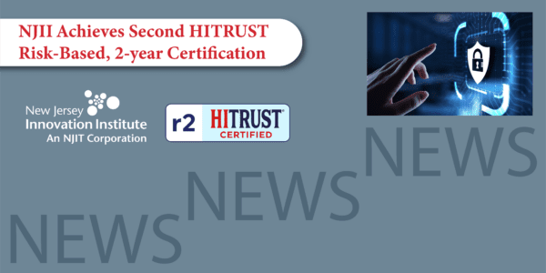 HITRUST announcement graphic with NJII and HITRUST logo and a cybersecurity stock phot